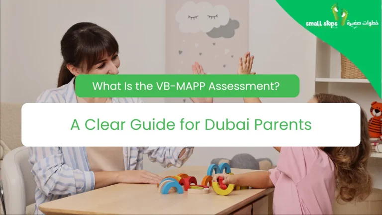 What Is the VB-MAPP Assessment? A Clear Guide for Dubai Parents
